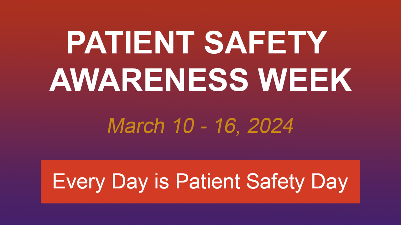 Patient Safety Speakers March 1319, 2022 Capitol City Speakers Bureau